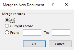 Word 2016 Merge to New Document dialog box